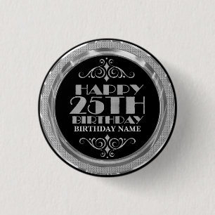 Glamour Silver Glitzer Happy 25. Geburtstag Button