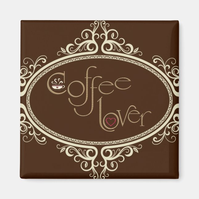 glamourös Kaffee Lover Magnet (Vorne)