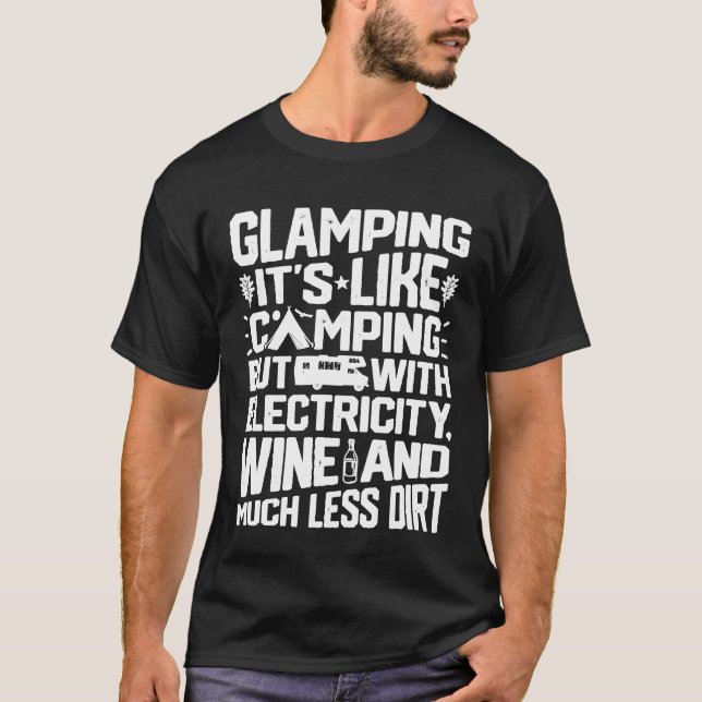 Glamping Definition Glamper Wine Funny Camp T-Shirt (Vorderseite)
