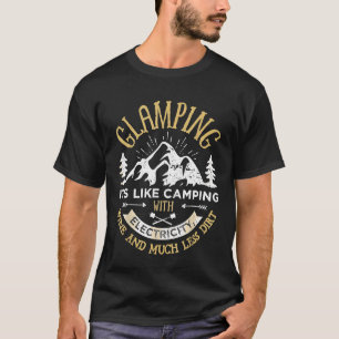 Glamping Definition Glamper Wine Funny Camp T-Shirt
