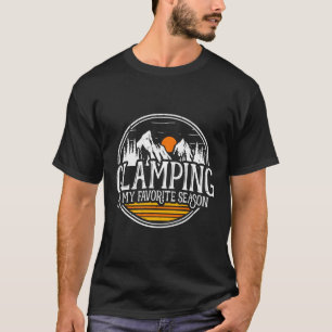Glamping ist meine Lieblingssaison I Liebe Camping T-Shirt
