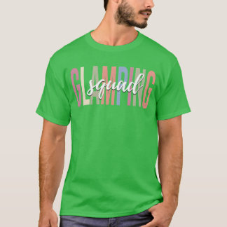 Glamping Liebhaber Glampingeam Camping Familie T-Shirt