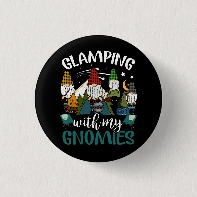 Glamping mit meinen Gnomies Happy Glamper Funny Gl Button (Vorderseite)