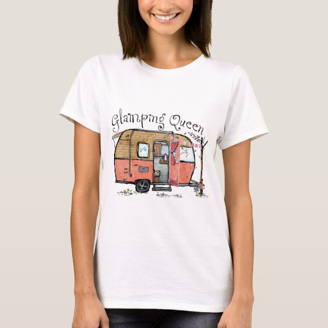 Glamping Queen Camper Camping Outdoors T-Shirt (Vorderseite)