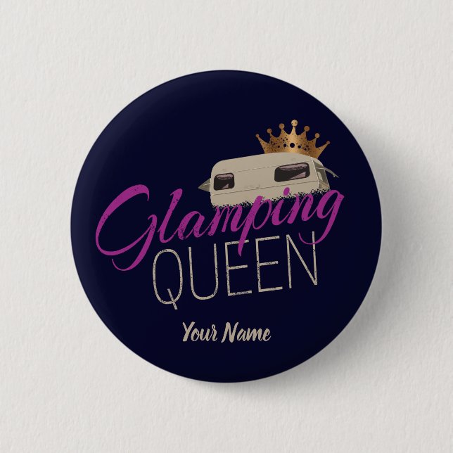 Glamping Queen Camping mit Vintagen Wohnwagen Button (Vorderseite)