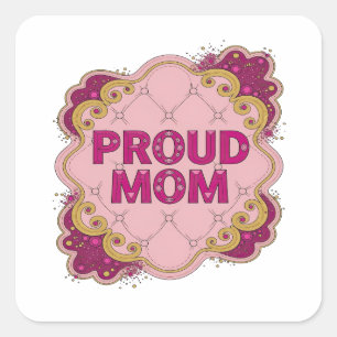 Glänzendes Rosa PROUD MOM Sticker Art