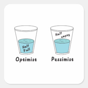 Glas halb voll oder halb leer Optimist Pessimist Quadratischer Aufkleber