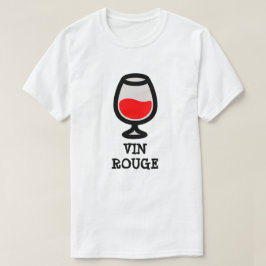 Glas mit Rotwein und Text vin Rouge T-Shirt