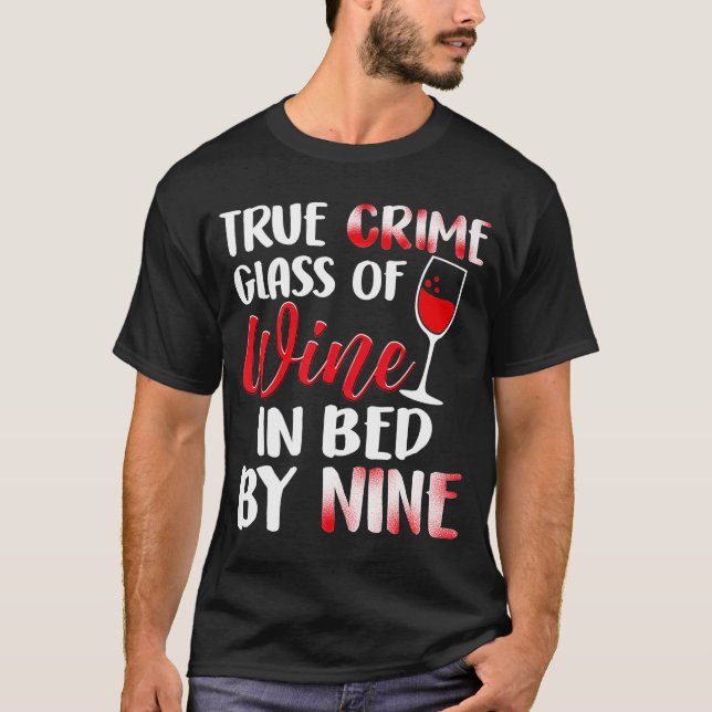 Glas Wein Wein Wein Getränk Getränk Getränk T-Shirt (Vorderseite)