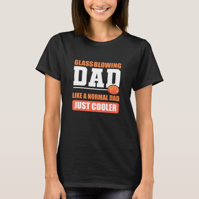 Glasbläschen Vater Glasbläser T-Shirt (Vorderseite)