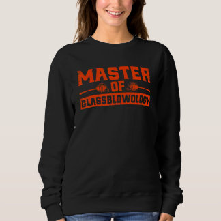 Glasbläsermeister Sweatshirt