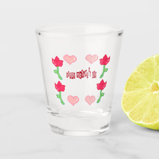Glass mother's day  schnapsglas