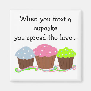 Glasurierter Cupcake-Spruch Magnet