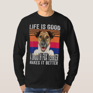 Glatt Fox Terrier Macht Dein Leben Gut Vintage T-Shirt