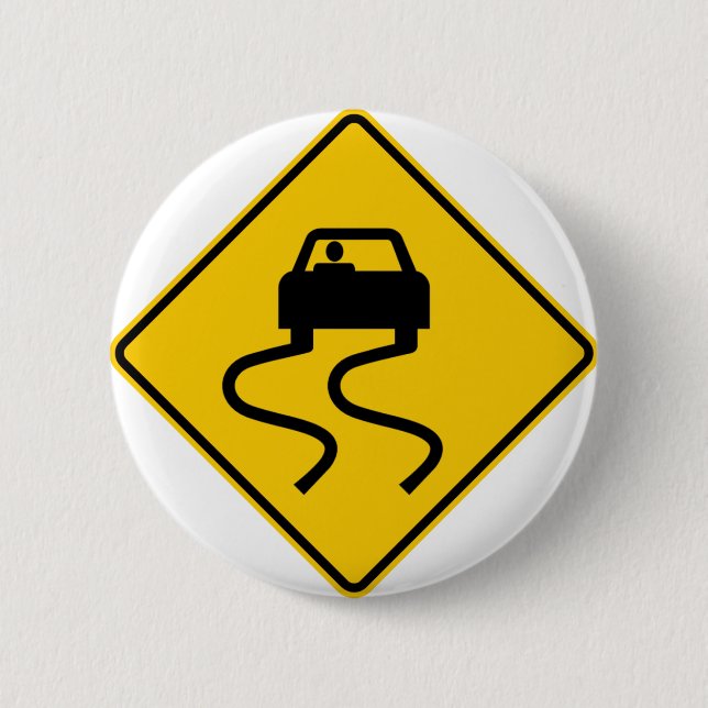 Glatt wenn nasses Landstraßen-Zeichen Button (Vorderseite)