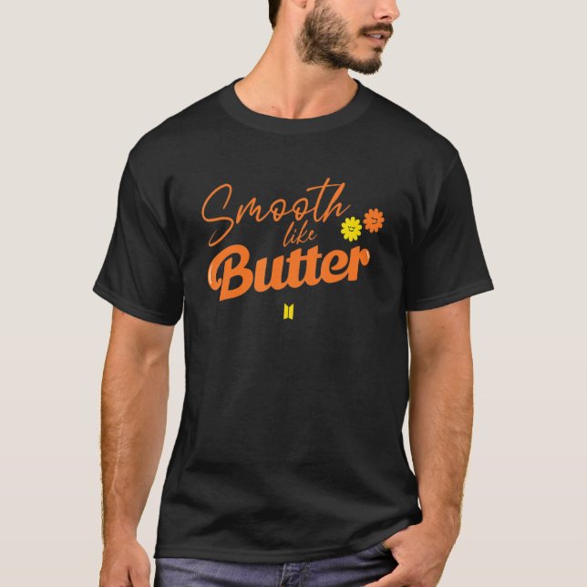 glatt wie Butter T-Shirt (Vorderseite)