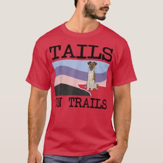 Glätten für Schwänze auf Wanderwegen Funny Dog Wan T-Shirt