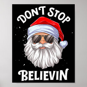 Glaub an Santa Lustiges Weihnachten  Poster