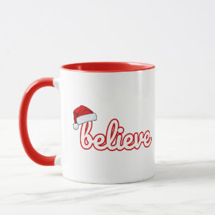 Glaub an Weihnachten Tasse