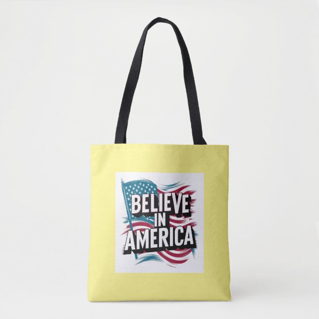 "Glaube an Amerika Patriotic Tote Bag" (Vorderseite)