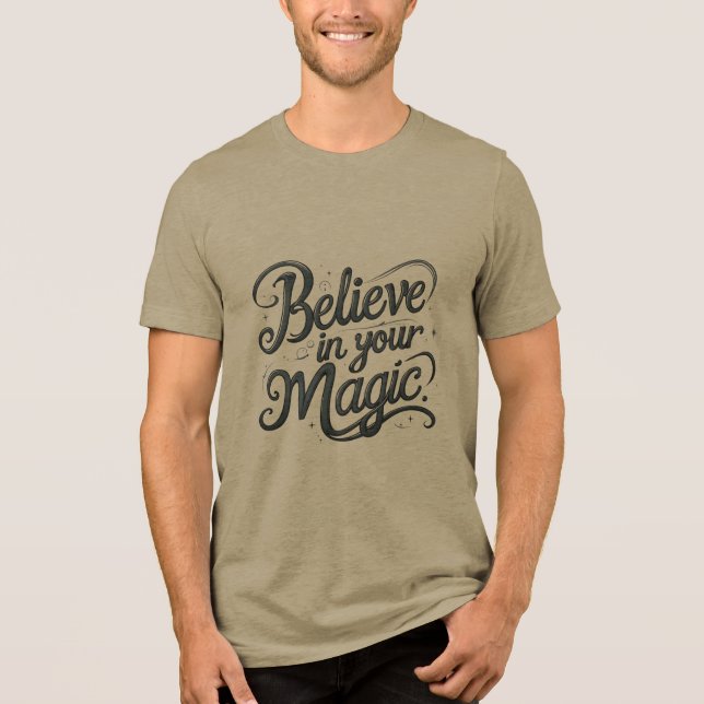 Glaube an deine Magie Tri-Blend Shirt (Vorderseite)