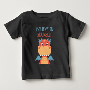 Glaube an deinen eigenen Drachen Baby T-shirt