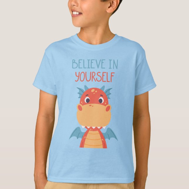 Glaube an deinen eigenen Drachen T-Shirt (Vorderseite)