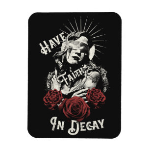 Glaube an den Verfall - Gothic Design Magnet