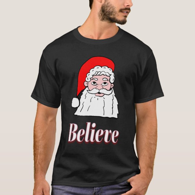 Glaube an den Weihnachtsmann T-Shirt (Vorderseite)