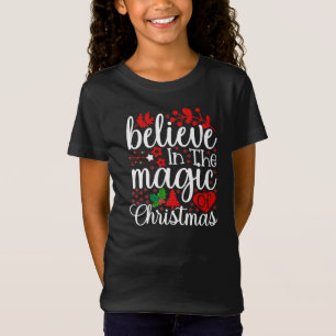 Glaube an den Zauber der Weihnachtszeit-84604 T-Shirt