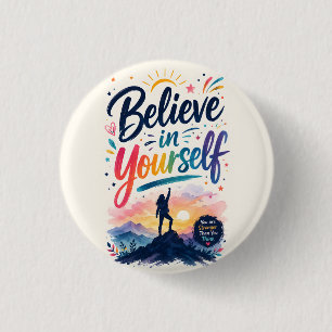 Glaube an dich selbst button