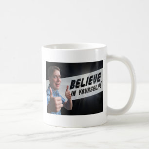 Glaube an dich selbst: Die originelle Motivierend Tasse
