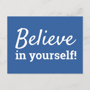 Glaube an dich selbst Inspirierendes Zitat Blau We Postkarte