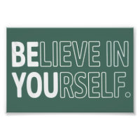 Glaube an dich selbst Lehrer Motivierend Positiv