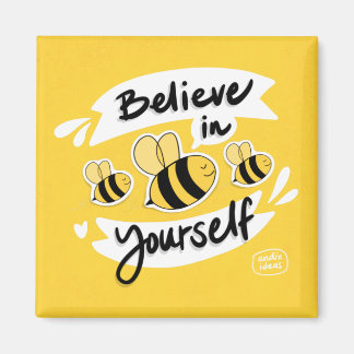 Glaube an dich selbst magnet