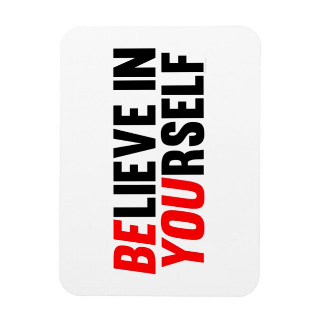 Glaube an dich selbst magnet (Vertikal)