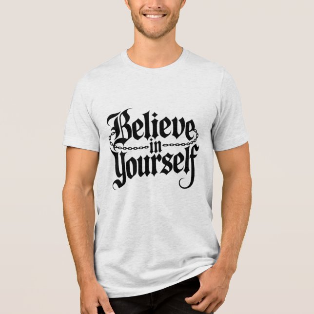 Glaube an dich selbst Tri-Blend shirt (Vorderseite)