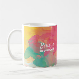 Glaube an dich selbst Zitat Fröhliche Wasserfarbe Kaffeetasse