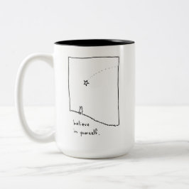 Glaube an dich selbst zweifarbige tasse