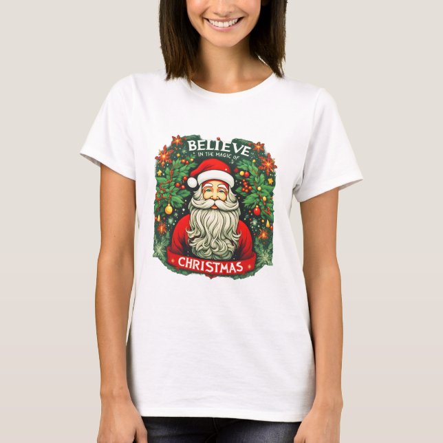 Glaube an die Magie des Weihnachtsfestes T-Shirt (Vorderseite)