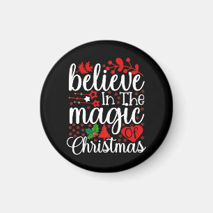 Glaube an die Magie von Weihnachten-84604 Magnet