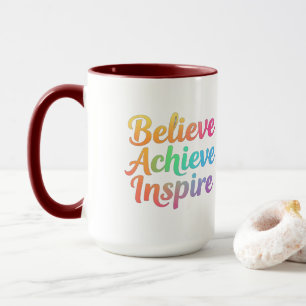 Glaube an Erreichen Inspirier Tasse