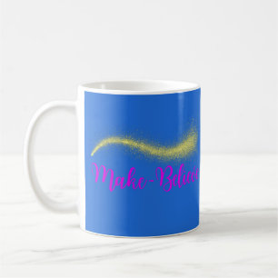 Glaube an Fantasie, Träumer am Tag, Magie Kaffeetasse