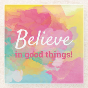 Glaube an gute Dinge Positives Zitat Wasserfarbe Glasuntersetzer