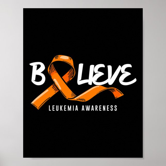 Glaube an Orange Ribbon Leukämie Blutkrebs Awaren Poster (Vorne)