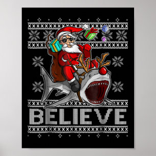 Glaube an Weihnachten Weihnachten Hai hässlich Sch Poster