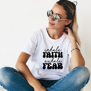 Glaube einatmen, Angst ausatmen, süße inspirierend T-Shirt