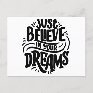 "Glaube einfach an deine Träume   Motivierend Anfü Postkarte