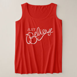 Glaube einfach an den Slogan White Text Grafik T - T-Shirt