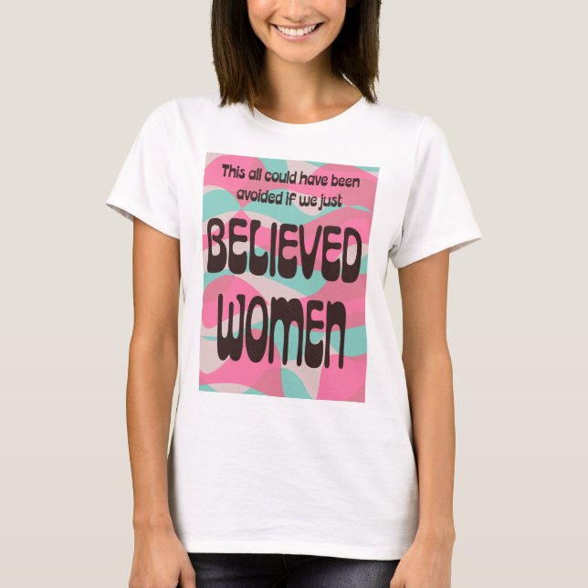 Glaube einfach Frauen T-Shirt (Vorderseite)